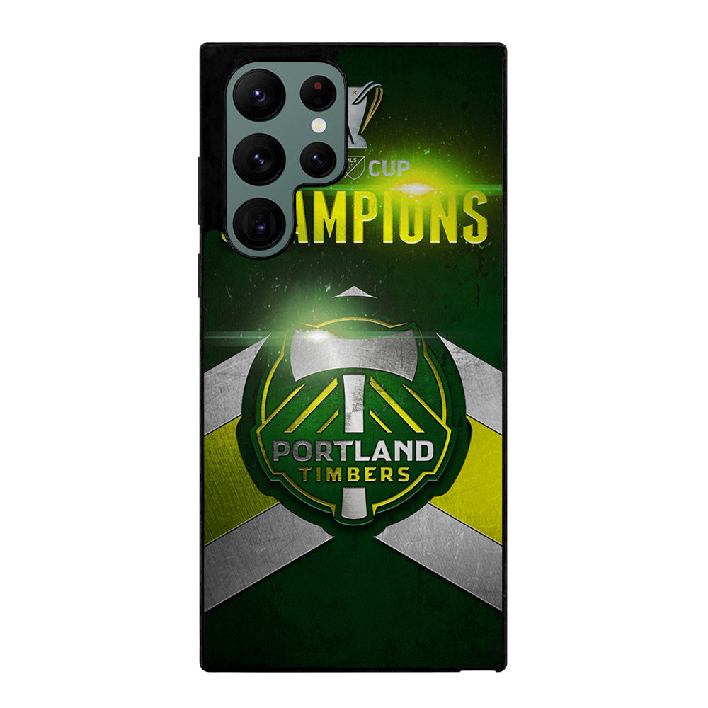 PORTLAND TIMBERS CHAMPIONS Samsung Galaxy S22 Ultra Case Cover
