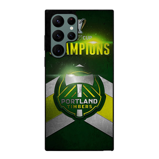 PORTLAND TIMBERS CHAMPIONS Samsung Galaxy S22 Ultra Case Cover