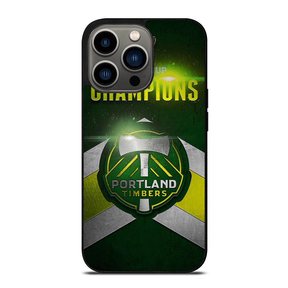 PORTLAND TIMBERS CHAMPIONS iPhone 13 Pro Case Cover