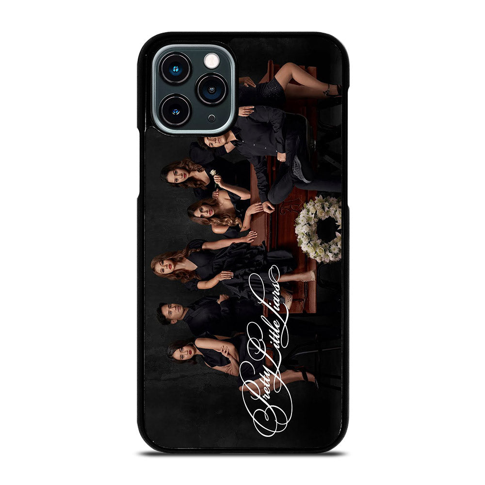 PRETTY LITTLE LIARS THE SERIES iPhone 11 Pro Case Cover