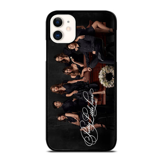PRETTY LITTLE LIARS THE SERIES iPhone 11 Case Cover