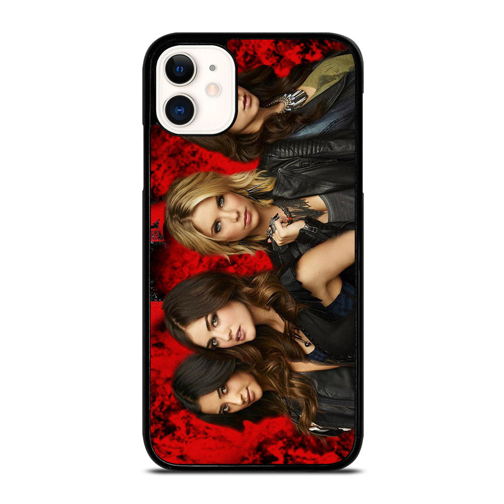 PRETTY LITTLE LIARS TV SERIES iPhone 11 Case Cover