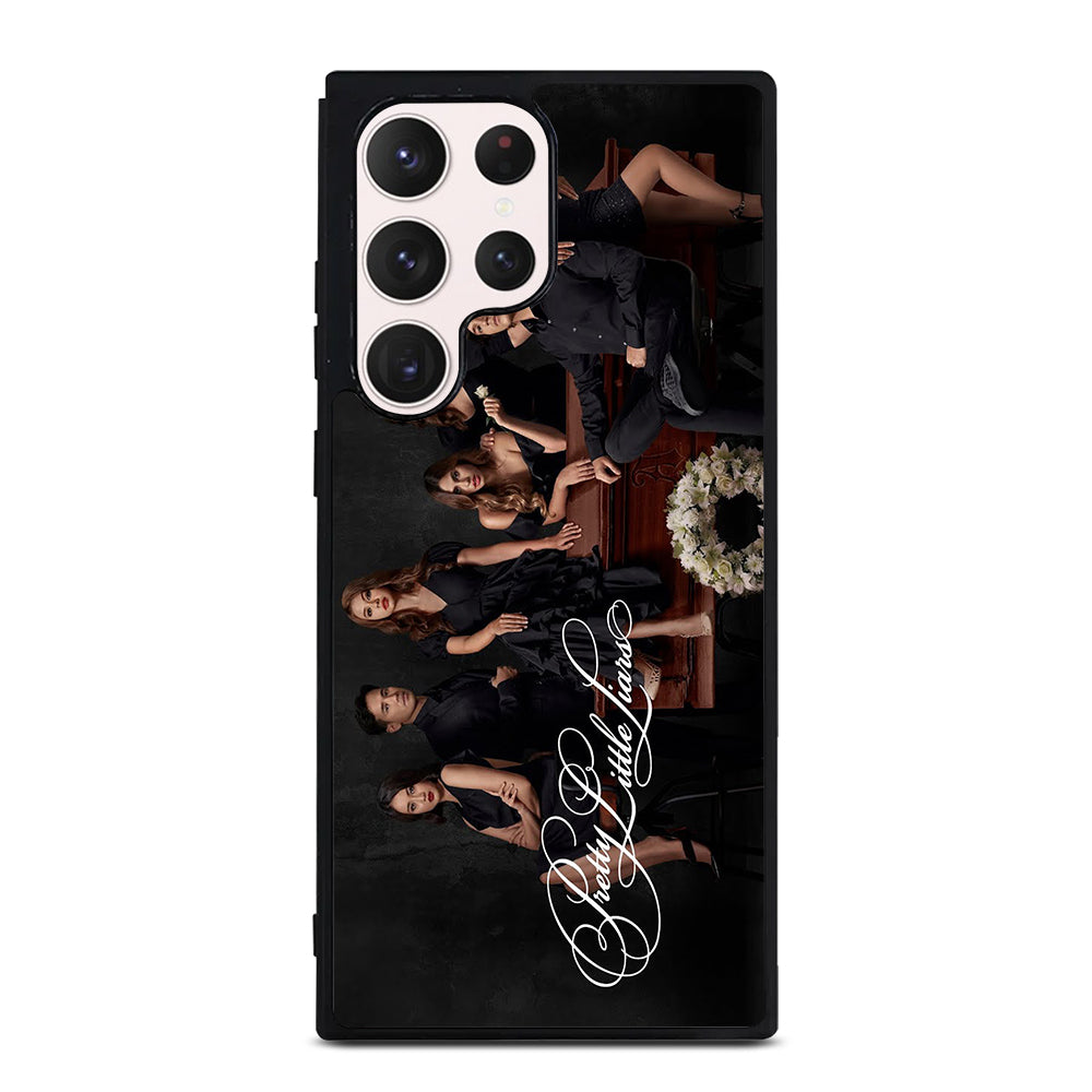 PRETTY LITTLE LIARS THE SERIES Samsung Galaxy S23 Ultra Case Cover