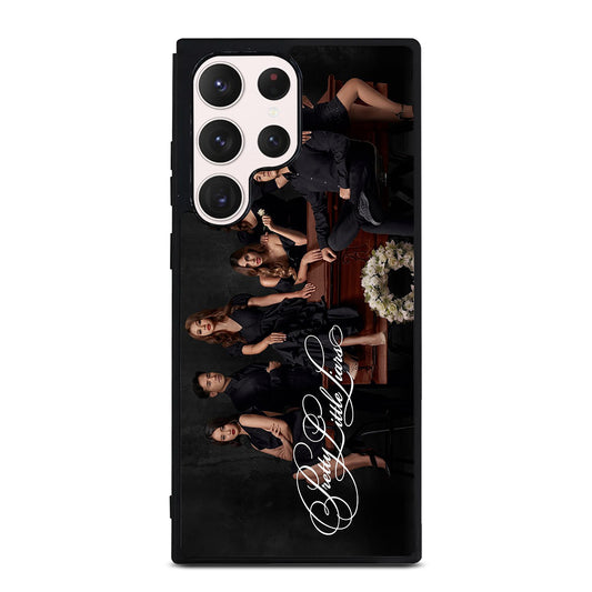 PRETTY LITTLE LIARS THE SERIES Samsung Galaxy S23 Ultra Case Cover