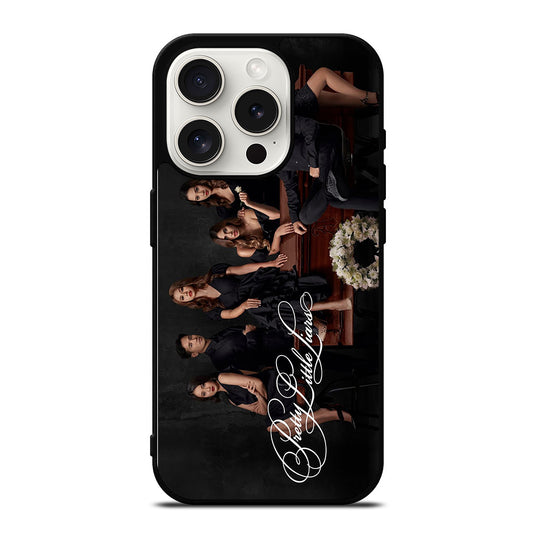 PRETTY LITTLE LIARS THE SERIES iPhone 15 Pro Case Cover