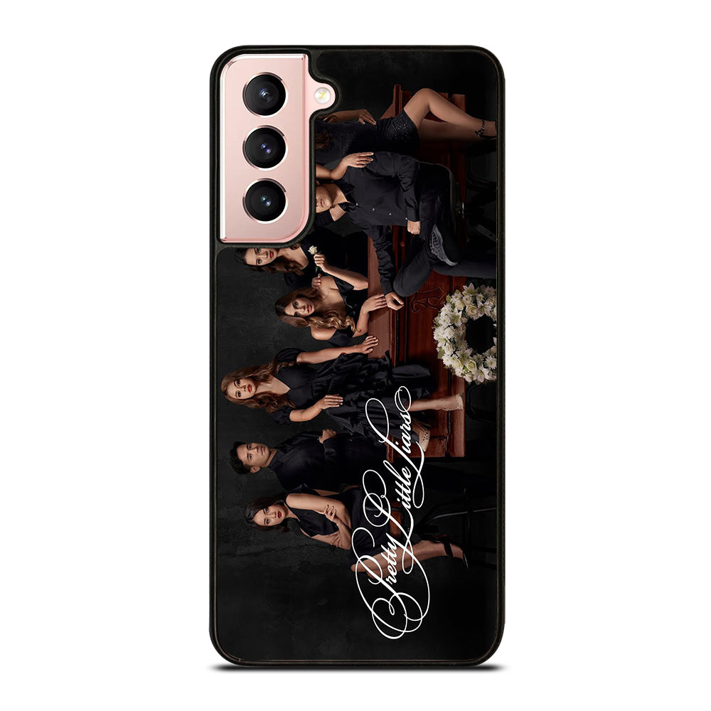 PRETTY LITTLE LIARS THE SERIES Samsung Galaxy S21 Case Cover