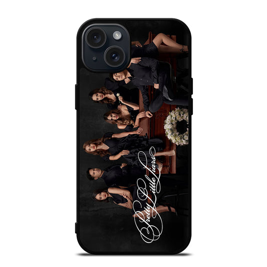 PRETTY LITTLE LIARS THE SERIES iPhone 15 Plus Case Cover