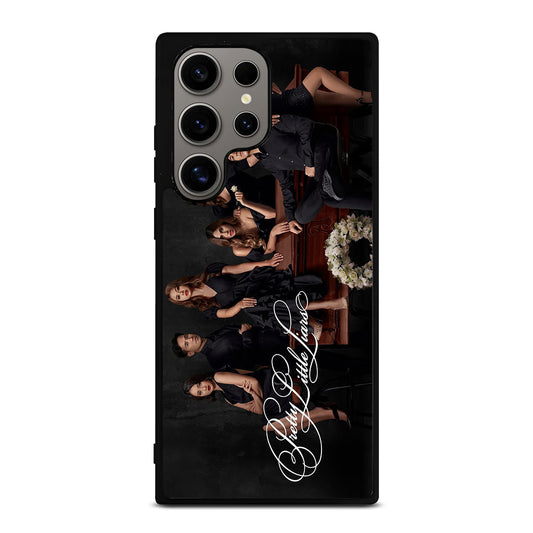 PRETTY LITTLE LIARS THE SERIES Samsung Galaxy S24 Ultra Case Cover