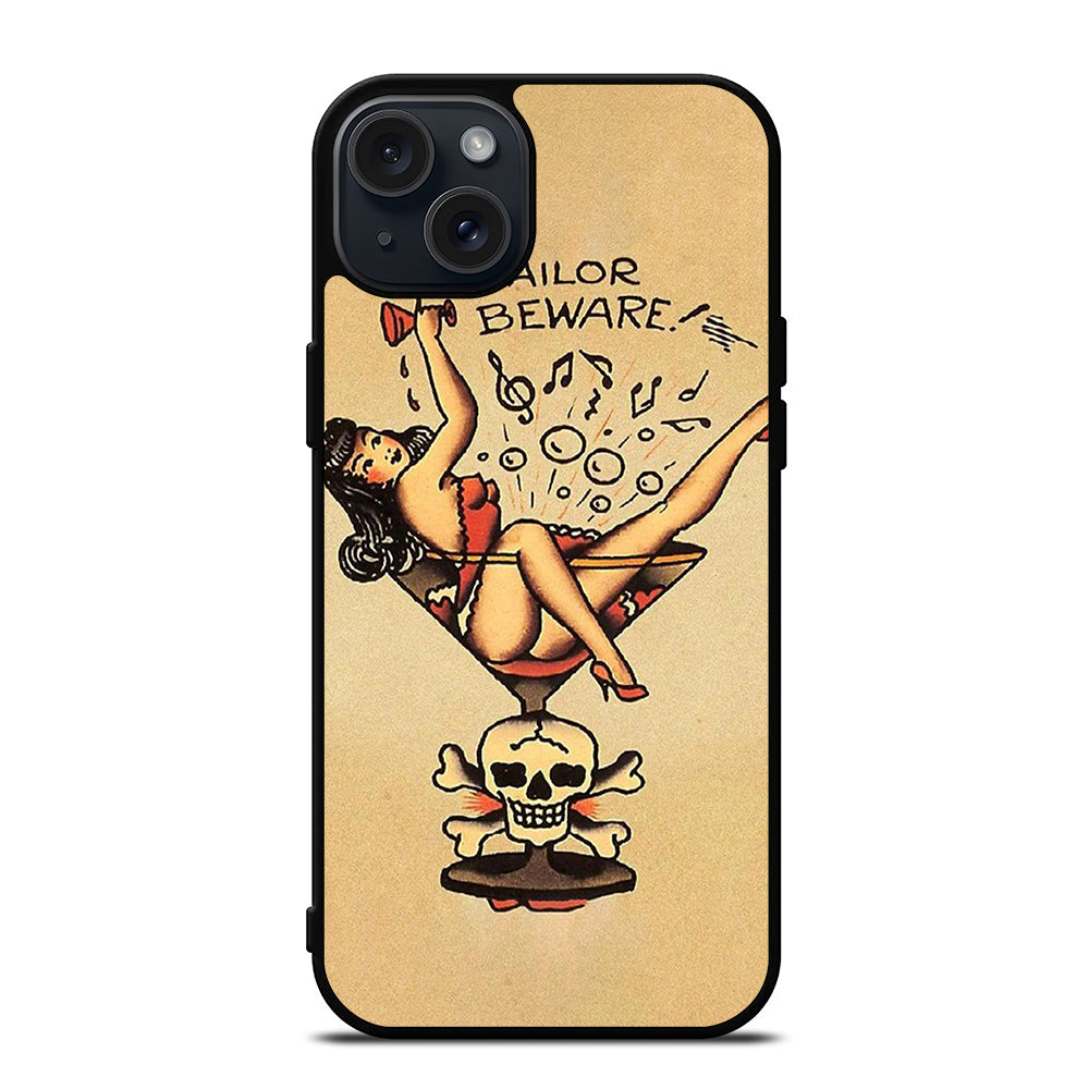 SAILOR JERRY BEWARE TATTOO iPhone 15 Plus Case Cover