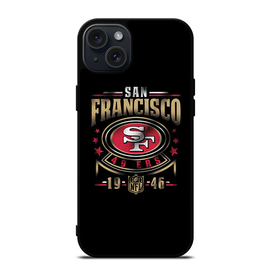 SAN FRANCISCO 49ERS NFL 1 iPhone 15 Plus Case Cover