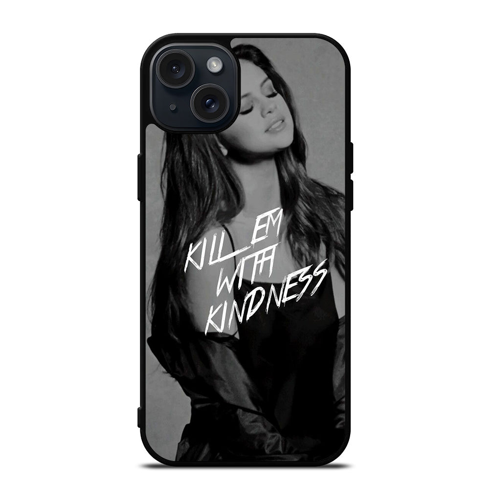 SELENA GOMEZ QUOTE iPhone 15 Plus Case Cover