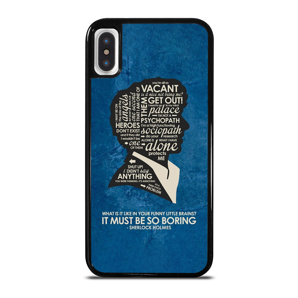 SHERLOCK HOLMES QUOTE iPhone X / XS Case Cover