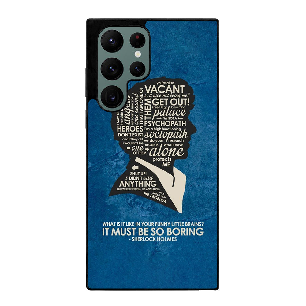 SHERLOCK HOLMES QUOTE Samsung Galaxy S22 Ultra Case Cover