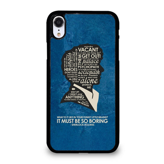 SHERLOCK HOLMES QUOTE iPhone XR Case Cover