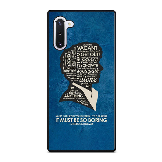 SHERLOCK HOLMES QUOTE Samsung Galaxy Note 10 Case Cover