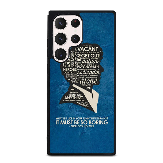 SHERLOCK HOLMES QUOTE Samsung Galaxy S23 Ultra Case Cover