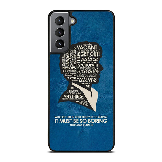 SHERLOCK HOLMES QUOTE Samsung Galaxy S21 Plus Case Cover
