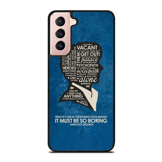 SHERLOCK HOLMES QUOTE Samsung Galaxy S21 Case Cover