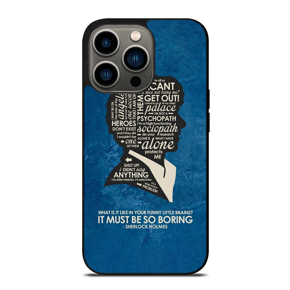 SHERLOCK HOLMES QUOTE iPhone 13 Pro Case Cover