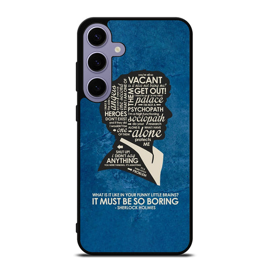 SHERLOCK HOLMES QUOTE Samsung Galaxy S24 Plus Case Cover
