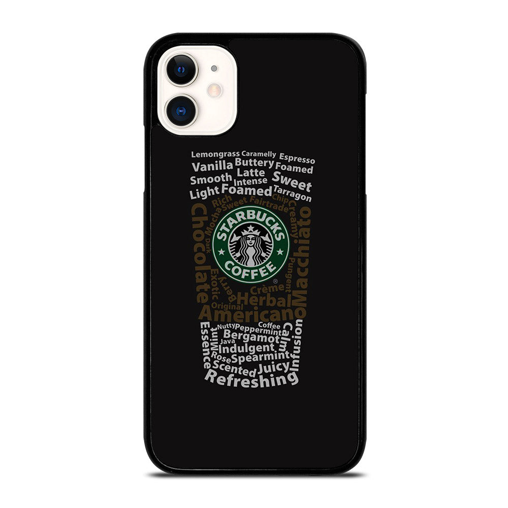 STARBUCKS COFFEE QUOTE iPhone 11 Case Cover