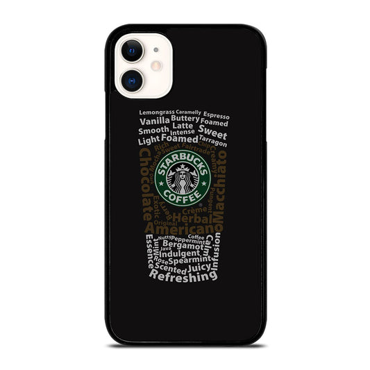 STARBUCKS COFFEE QUOTE iPhone 11 Case Cover