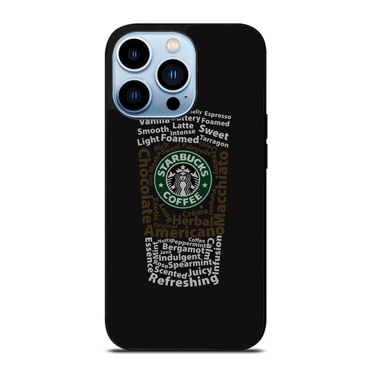 STARBUCKS COFFEE QUOTE iPhone 13 Pro Max Case Cover