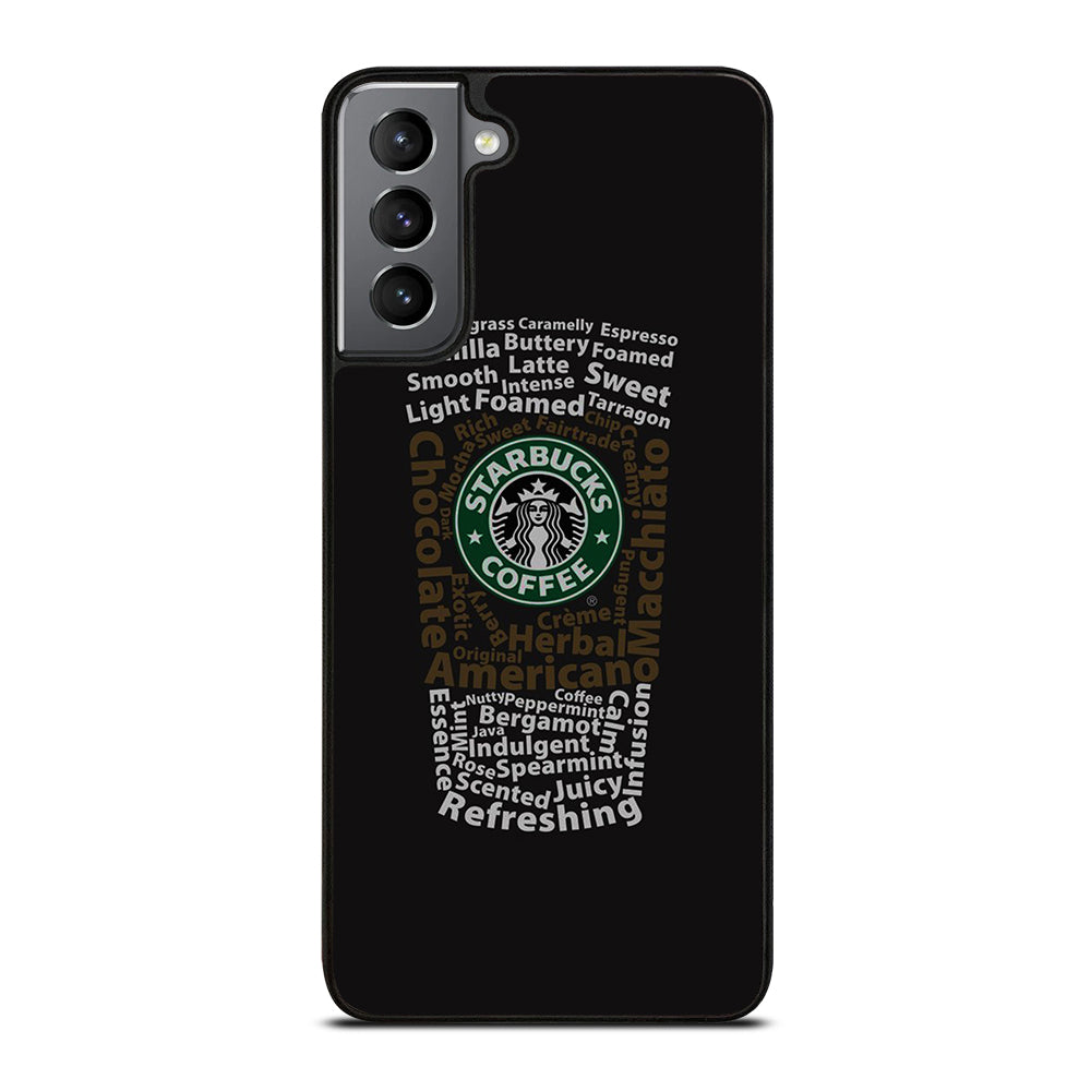 STARBUCKS COFFEE QUOTE Samsung Galaxy S21 Plus Case Cover