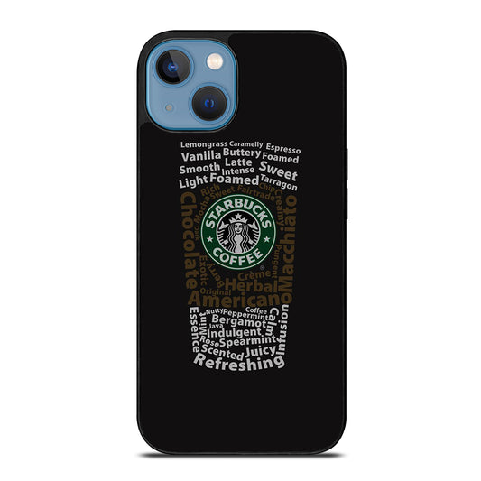 STARBUCKS COFFEE QUOTE iPhone 13 Case Cover
