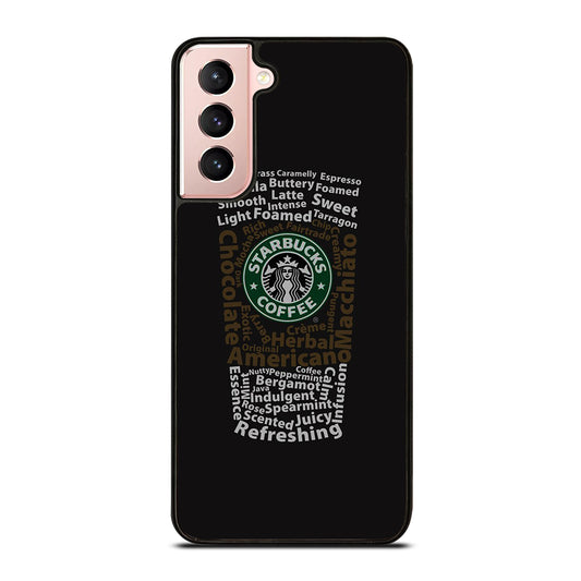 STARBUCKS COFFEE QUOTE Samsung Galaxy S21 Case Cover