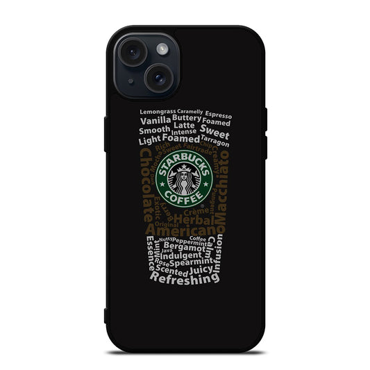 STARBUCKS COFFEE QUOTE iPhone 15 Plus Case Cover