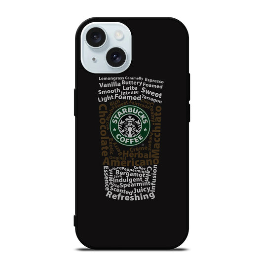 STARBUCKS COFFEE QUOTE iPhone 15 Case Cover