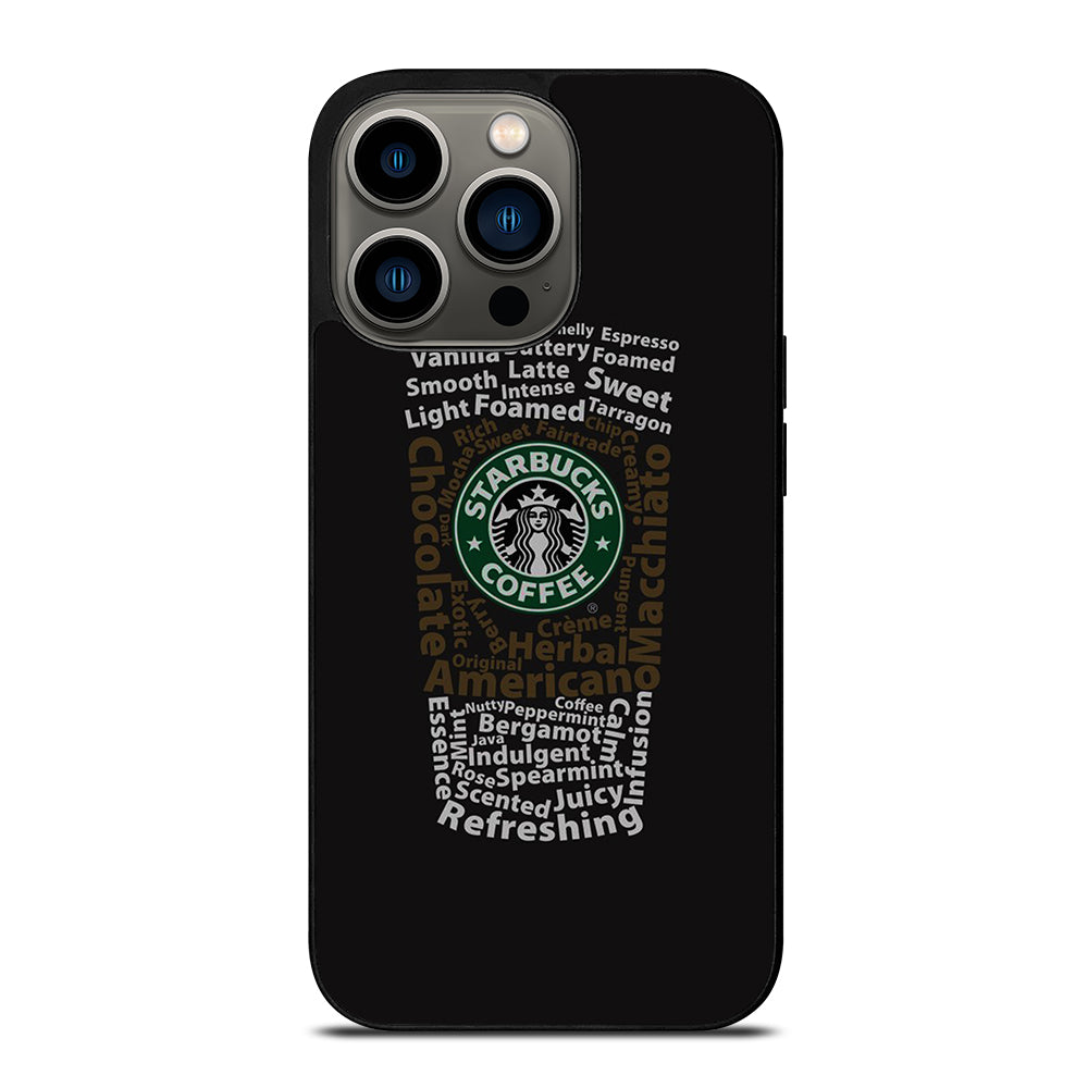 STARBUCKS COFFEE QUOTE iPhone 13 Pro Case Cover