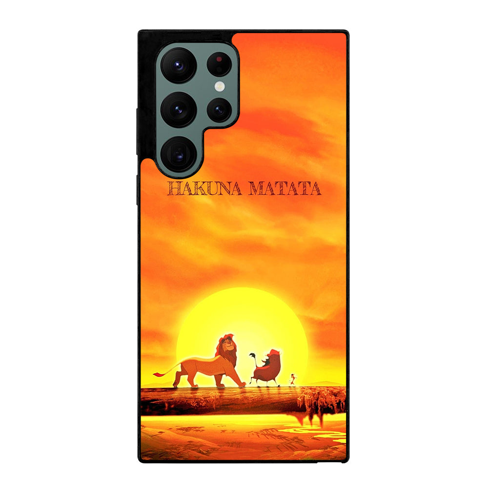 THE LION KING HAKUNA MATATA Samsung Galaxy S22 Ultra Case Cover