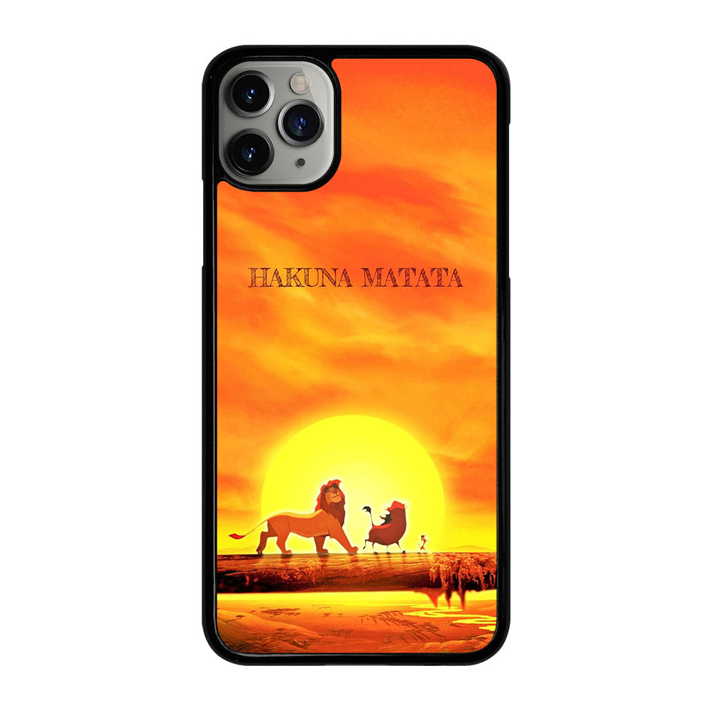 THE LION KING HAKUNA MATATA iPhone 11 Pro Max Case Cover