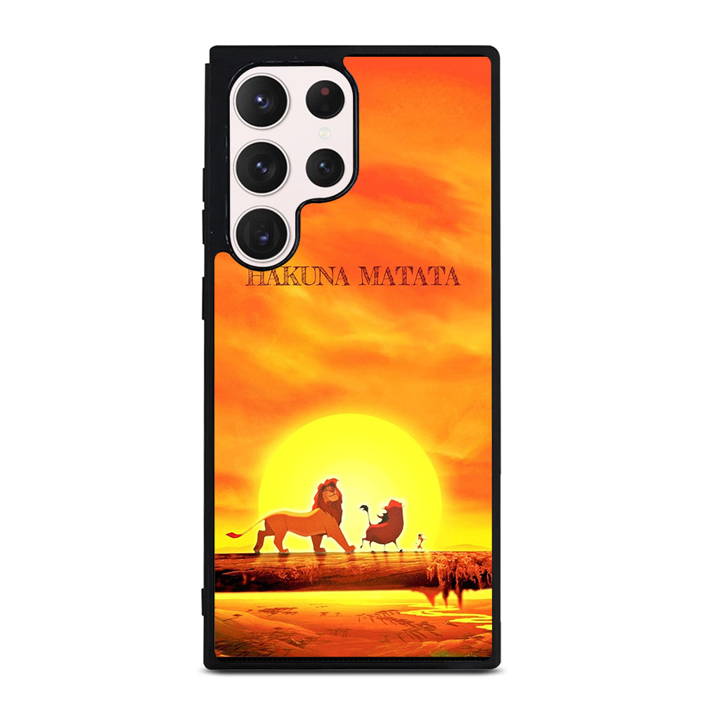 THE LION KING HAKUNA MATATA Samsung Galaxy S23 Ultra Case Cover