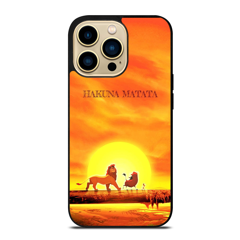 THE LION KING HAKUNA MATATA iPhone 14 Pro Max Case Cover