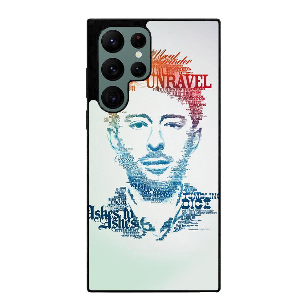 TOM YORKE RADIOHEAD QUOTE Samsung Galaxy S22 Ultra Case Cover