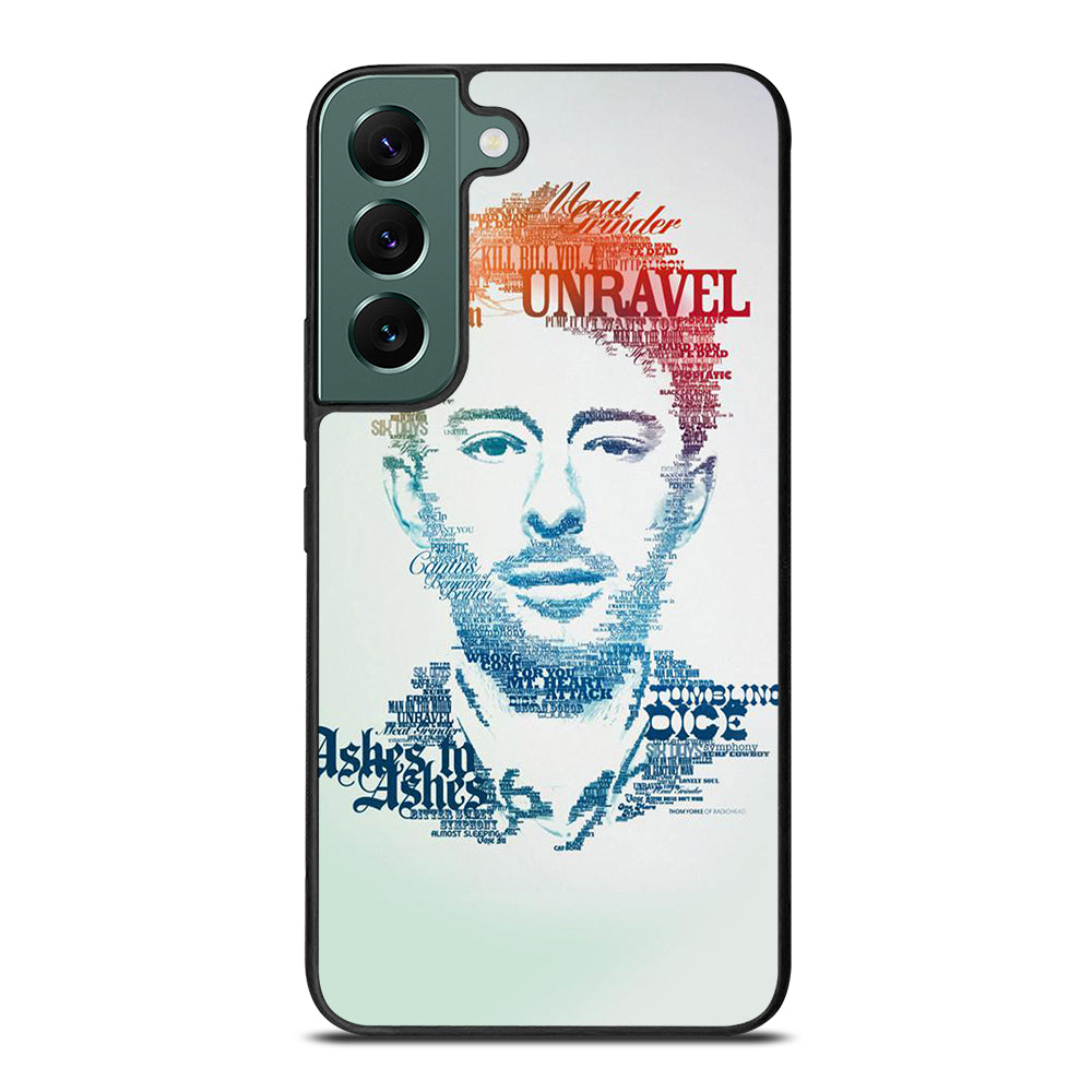 TOM YORKE RADIOHEAD QUOTE Samsung Galaxy S22 Case Cover