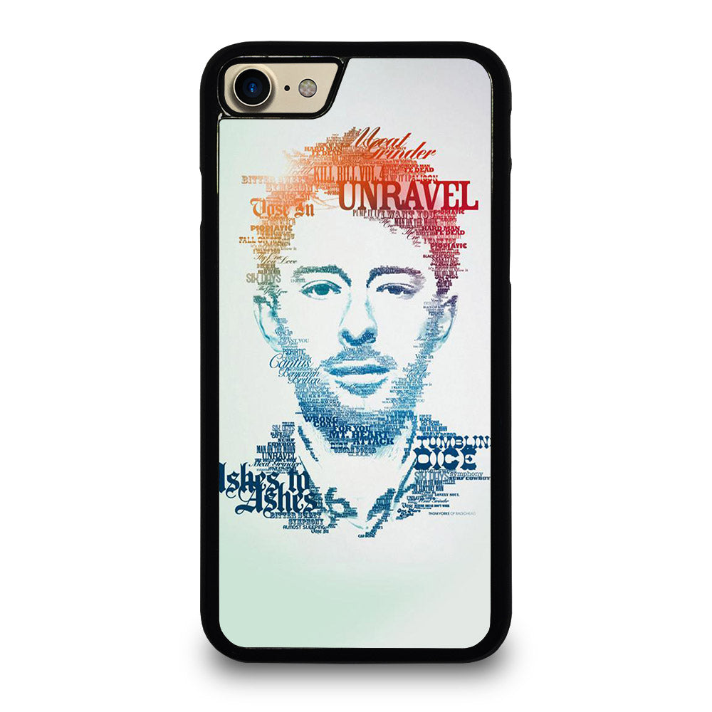 TOM YORKE RADIOHEAD QUOTE iPhone 7 / 8 Case Cover