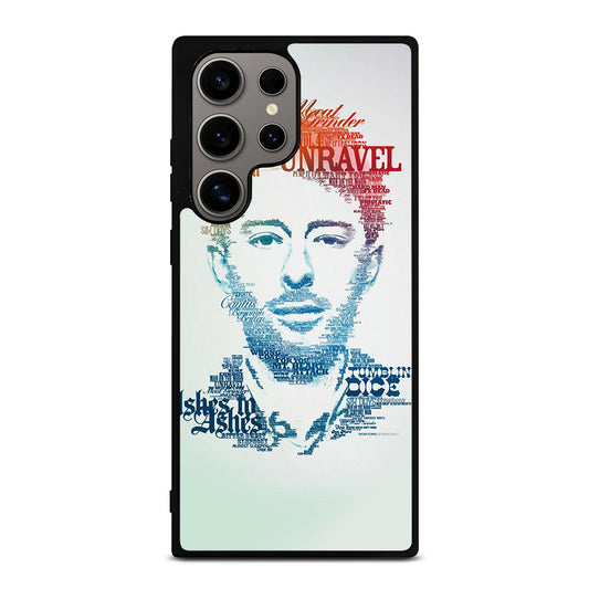 TOM YORKE RADIOHEAD QUOTE Samsung Galaxy S24 Ultra Case Cover