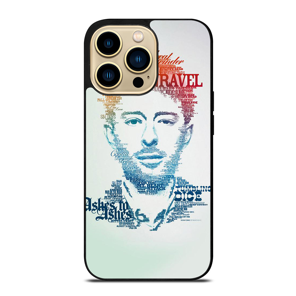 TOM YORKE RADIOHEAD QUOTE iPhone 14 Pro Max Case Cover