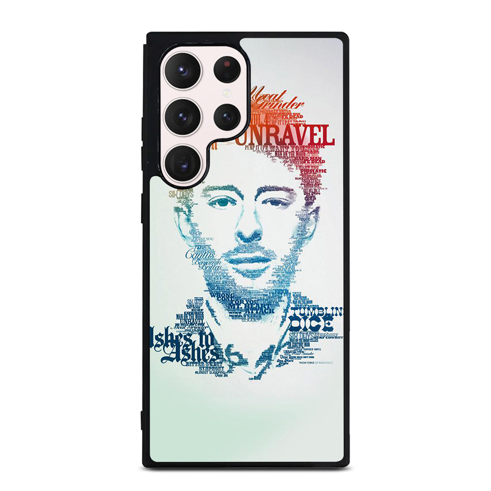 TOM YORKE RADIOHEAD QUOTE Samsung Galaxy S23 Ultra Case Cover
