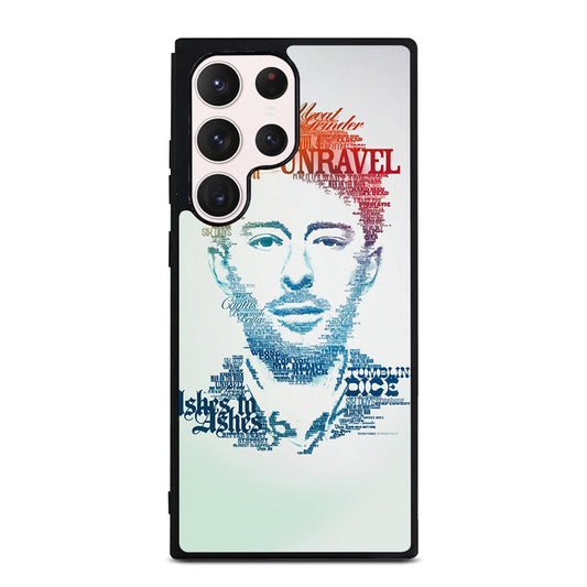 TOM YORKE RADIOHEAD QUOTE Samsung Galaxy S23 Ultra Case Cover