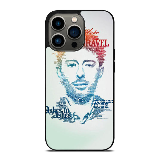 TOM YORKE RADIOHEAD QUOTE iPhone 13 Pro Case Cover
