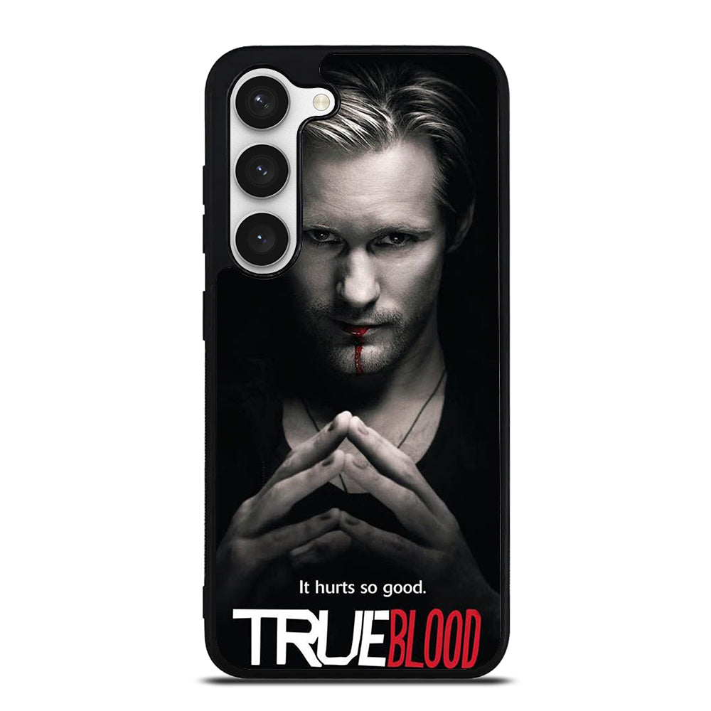 TRUE BLOOD 1 Samsung Galaxy S23 Case Cover