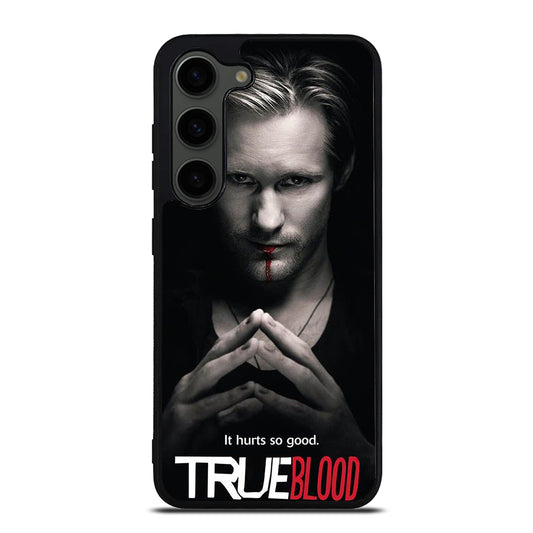 TRUE BLOOD 1 Samsung Galaxy S23 Plus Case Cover