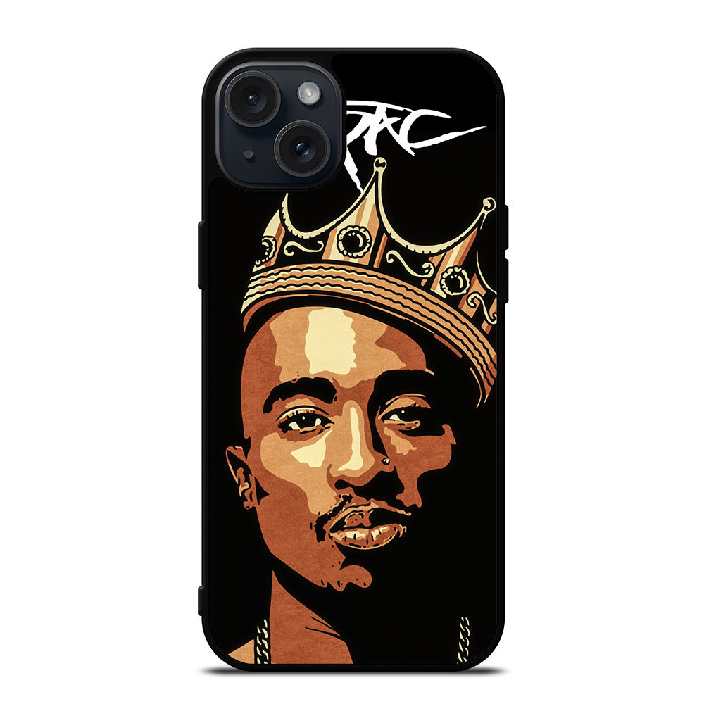 TUPAC SHAKUR KING iPhone 15 Plus Case Cover