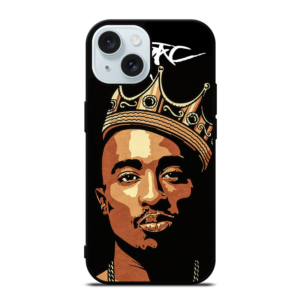 TUPAC SHAKUR KING iPhone 15 Case Cover