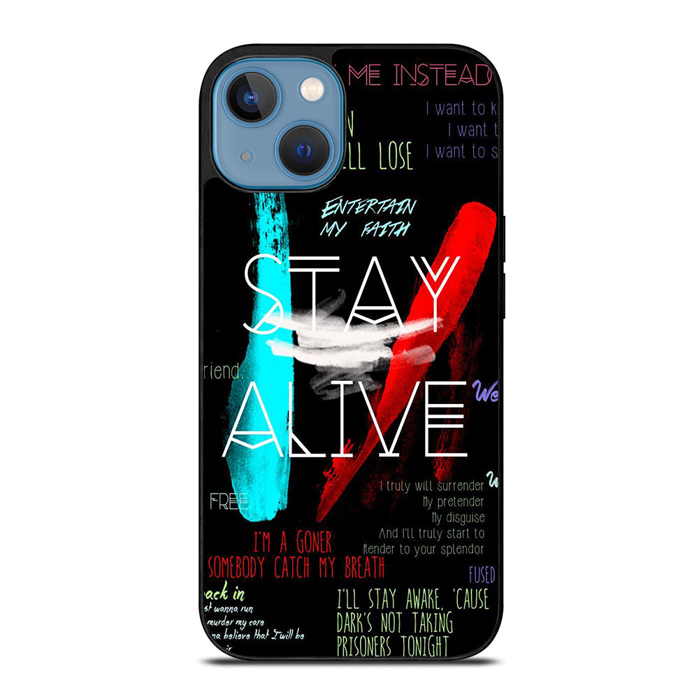 TWENTY ONE PILOTS STAY ALIVE LYRICS iPhone 13 Case Cover